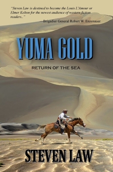 Paperback Yuma Gold: Return of the Sea Book