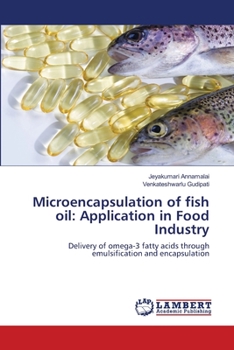 Paperback Microencapsulation of fish oil: Application in Food Industry Book