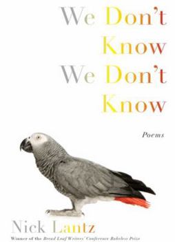 Paperback We Don't Know We Don't Know: Poems Book