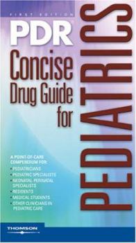 Paperback PDR Concise Drug Guide for Pediatrics Book