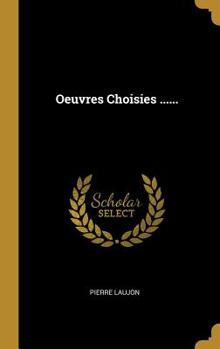 Hardcover Oeuvres Choisies ...... [French] Book