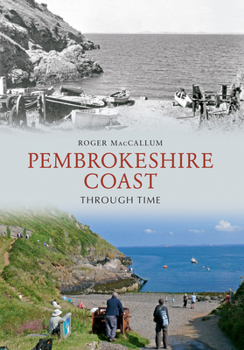 Paperback Pembrokeshire Coast Through Time Book