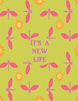 IT'S A NEW LIFE: Personal Meal Tracker, Meal Planner, Record Breakfast, Lunch, Dinner, Water Consumption with room to note goals, appointments, exercise routines, menus and more