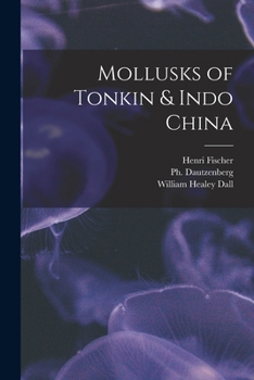 Paperback Mollusks of Tonkin & Indo China Book