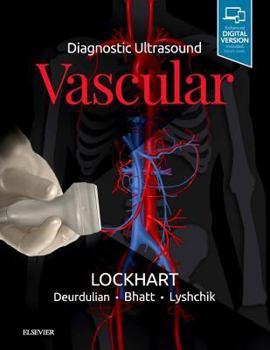 Hardcover Diagnostic Ultrasound: Vascular Book