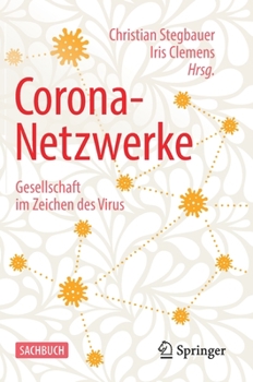 Hardcover Corona-Netzwerke - Gesellschaft Im Zeichen Des Virus [German] Book