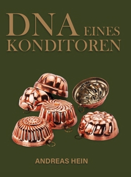 Hardcover DNA eines Konditoren [German] Book