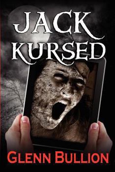 Jack Kursed - Book #3 of the Damned and Cursed