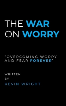 Paperback The War on Worry Book