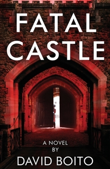Paperback Fatal Castle: A Modern Day Siege Warfare Thriller Book