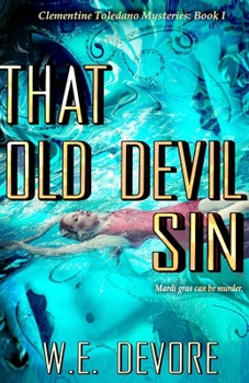 Paperback That Old Devil Sin: A Clementine Toledano Mystery Book