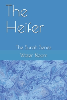 Paperback The Heifer: The Surah Series Book