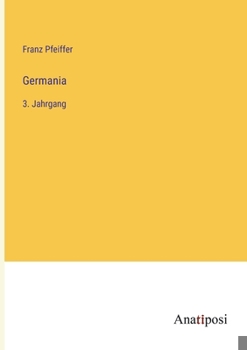 Paperback Germania: 3. Jahrgang [German] Book