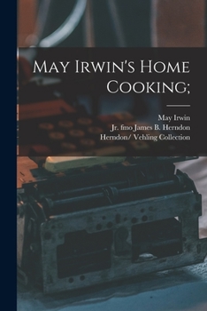 Paperback May Irwin's Home Cooking; Book