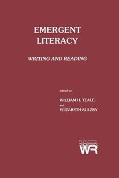 Paperback Emergent Literacy: Writing and Reading Book