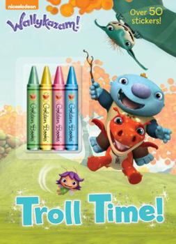 Paperback Troll Time! (Wallykazam!) Book