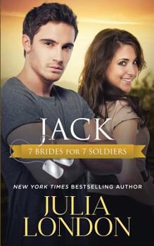 Jack - Book #5 of the 7 Brides for 7 Soldiers