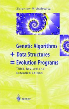 Hardcover Genetic Algorithms + Data Structures = Evolution Programs Book