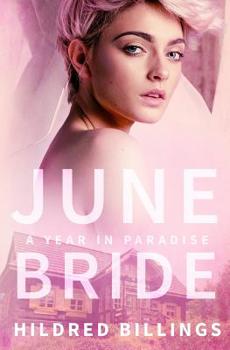 June Bride - Book #6 of the A Year in Paradise
