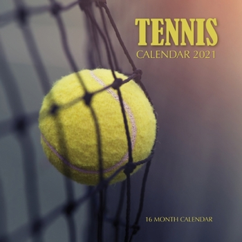 Paperback Tennis Calendar 2021: 16 Month Calendar Book