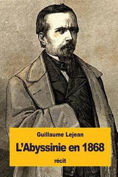 Paperback L'Abyssinie en 1868: L'expédition anglaise et Théodore II [French] Book