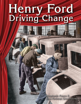 Paperback Henry Ford: Driving Change Book