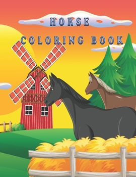 Paperback horse coloring book: An Adult Coloring Book Beautiful Horses Book