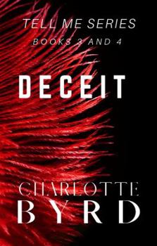Paperback Deceit: Tell Me Series Books 3 and 4 Book
