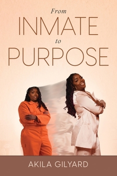Paperback From Inmate To Purpose [Large Print] Book