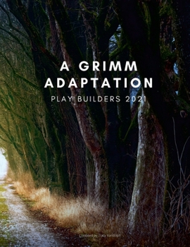 Paperback Play Builders: A Grimm Adaptation Book