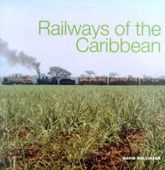 Hardcover Railways of the Caribbean Book