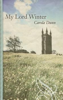 Hardcover My Lord Winter (Thorndike Large Print Gentle Romance) [Large Print] Book