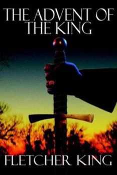 Paperback The Advent of the King Book
