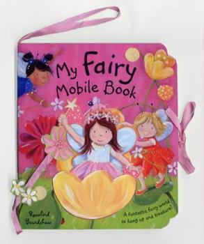 Board book Mobile Books: My Fairy Mobile Book