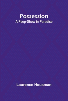 Paperback Possession: A Peep-Show in Paradise Book