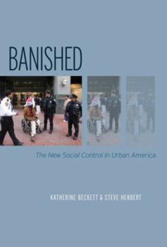 Banished: The New Social Control in Urban America