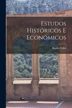 Paperback Estudos Históricos E Económicos [Portuguese] Book