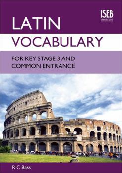 Paperback Latin Vocabulary for Key Stage 3 and Common Entrance Book