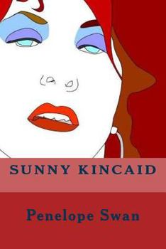 Paperback Sunny Kincaid Book