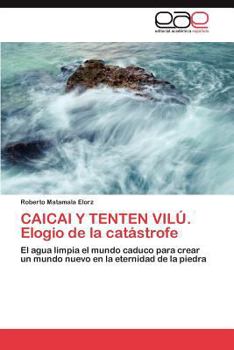 Paperback Caicai y Tenten Vilu. Elogio de La Catastrofe [Spanish] Book