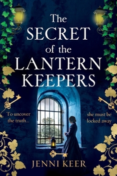 Paperback The Secret of the Lantern Keepers Book