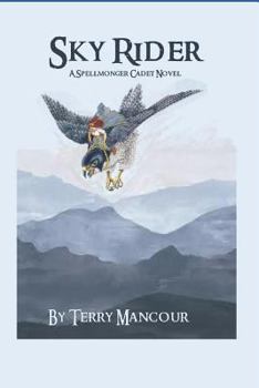 Paperback Sky Rider: A Spellmonger Cadet Novel Book