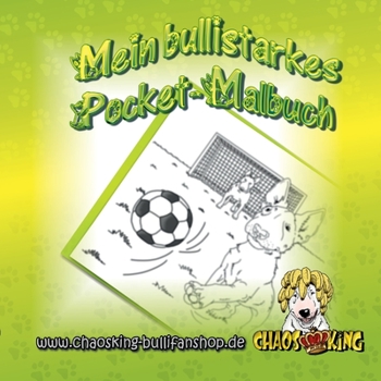 Das Pocket-Malbuch f?r Bullterrier-Fans