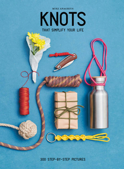 Hardcover Knots: That Simplify Your Life Book