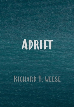 Hardcover Adrift - Hardcover Edition Book