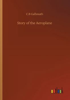 Paperback Story of the Aeroplane Book