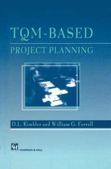 Hardcover Tqm-Based Project Planning Book