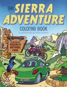 Paperback The Sierra Adventure Coloring Book