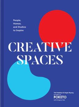 Hardcover Creative Spaces: People, Homes, and Studios to Inspire (Home and Studio Design Book, Artful Home Decorating Book from Poketo) Book