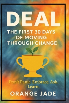 Paperback DEAL: Don't Panic, Embrace, Ask, Learn Book